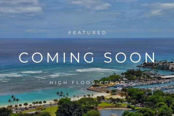 Coming Soon - High Floor Kaka'ako Condo